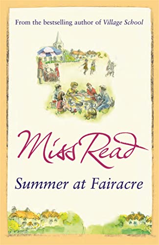 Summer at Fairacre: The ninth novel in the Fairacre series von Orion