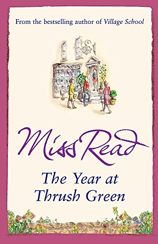 The Year at Thrush Green von Orion