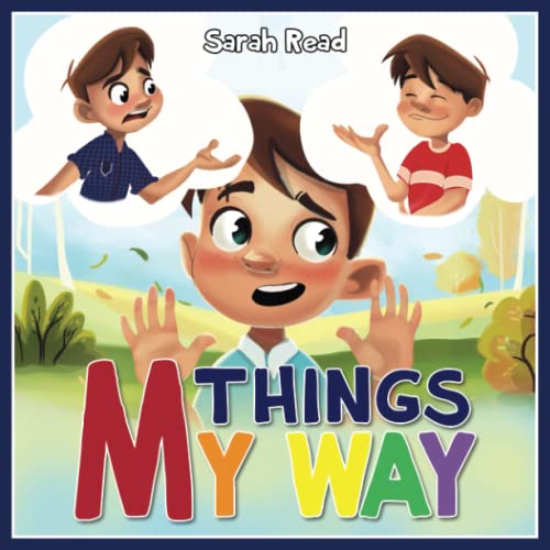 Things My Way: A Children’s Book About Following Directions