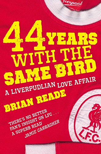 44 Years With The Same Bird: A Liverpudlian Love Affair von Pan