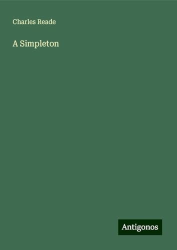 A Simpleton A Simpleton von Antigonos Verlag