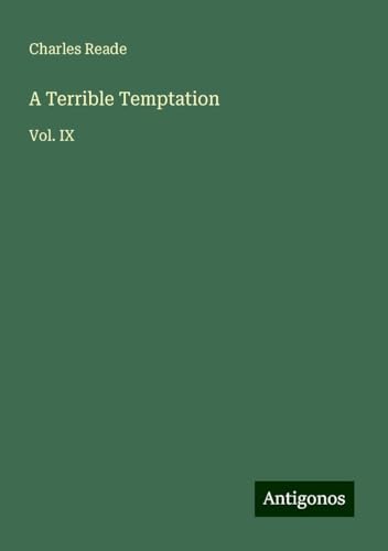 A Terrible Temptation: Vol. IX A Terrible Temptation: Vol. IX von Antigonos Verlag