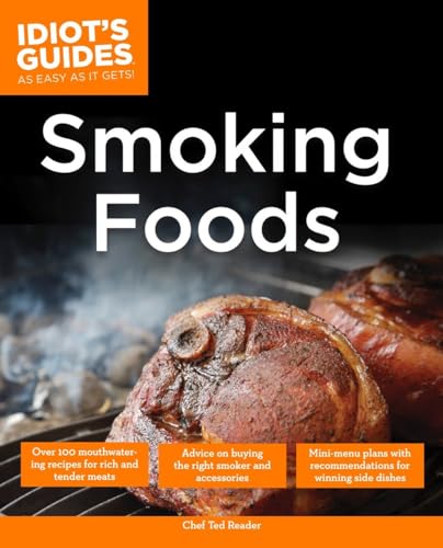 The Complete Idiot's Guide to Smoking Foods