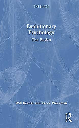 Evolutionary Psychology: The Basics von Routledge