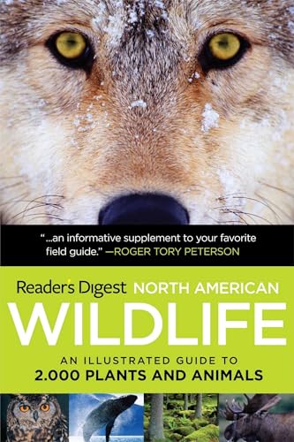 Reader's Digest North American Wildlife: An Illustrated Guide to 2,000 Plants and Animals