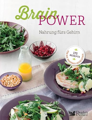 Brainpower - Nahrung fürs Gehirn: Konzentration steigern, Demenz vorbeugen, Gehirnleistung steigern durch gesunde Ernährung. Mineralstoffe, Glykämischer Index, Vitame, Brainfood & Co.