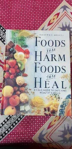 Foods That Harm, Foods That Heal