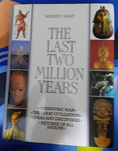 Last Two Million Years