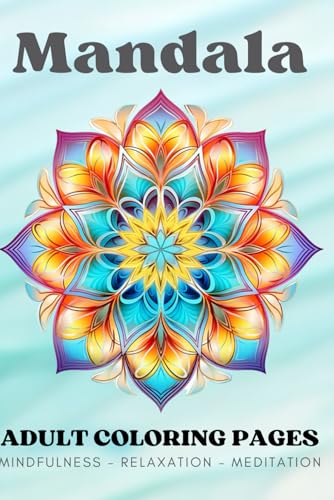 Mandala Adult Coloring Book von Independently published