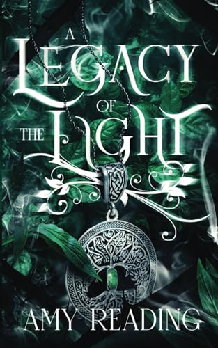 A Legacy of the Light von Amy Reading