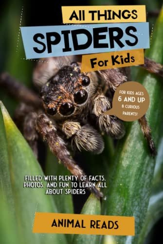 All Things Spiders For Kids: Filled With Plenty of Facts, Photos, and Fun to Learn all About Spiders All Things Spiders For Kids: Filled With Plenty of Facts, Photos, and Fun to Learn all About Spiders von Admore Publishing