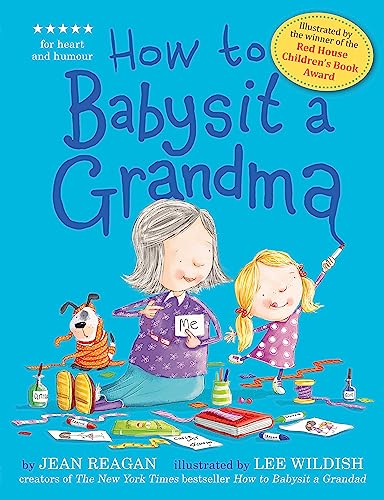 How to Babysit a Grandma von Hodder Childrens Books