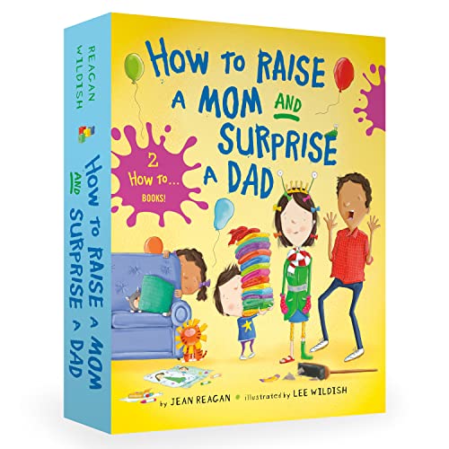 How to Raise a Mom and Surprise a Dad Board Book Boxed Set (How To Series) von Knopf Books for Young Readers