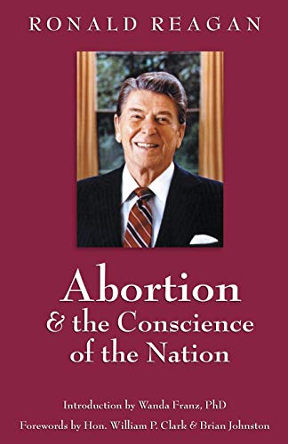 Abortion & the Conscience of the Nation von Independently Published