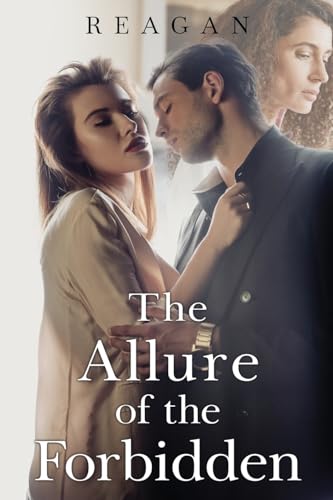 The Allure of the Forbidden The Allure of the Forbidden von Olympia Publishers