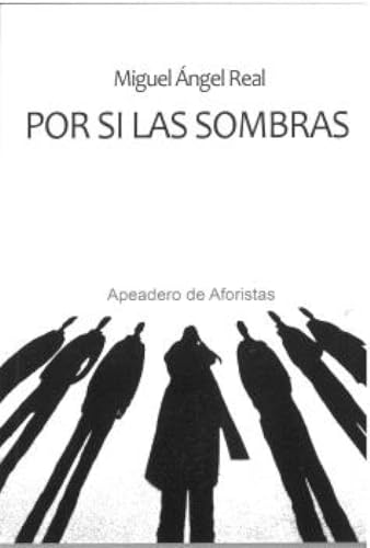 Por si las sombras (Apeadero de Aforistas, Band 21) von Cypress