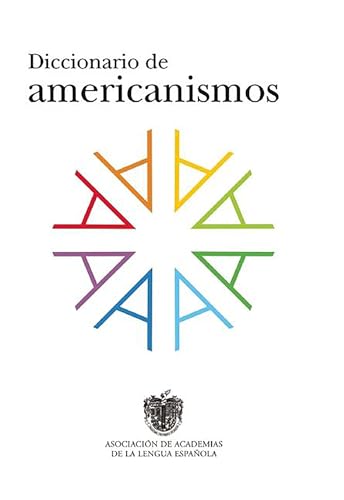 Diccionario de americanismos / Dictionary of Standarized Latin American Vocabulary (Diccionarios RAE) von TAURUS