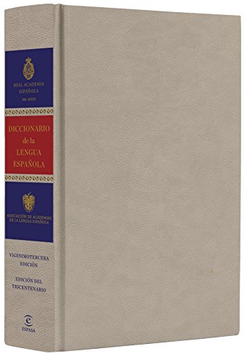 Diccionario de la lengua española (NUEVAS OBRAS REAL ACADEMIA) von Espasa Libros, S.L.