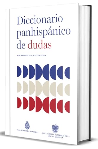 Diccionario panhispánico de dudas: (nueva edición revisada y actualizada) (Diccionarios) von RAE