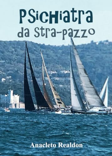 Psichiatra da stra-pazzo von Youcanprint