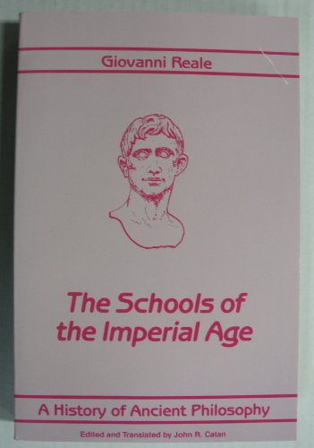 A History of Ancient Philosophy IV: The Schools of the Imperial Age (SUNY Series in Philosophy, Band 4)
