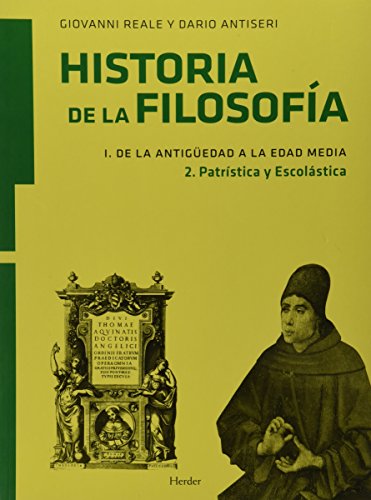 De la Antigüedad a la Edad Media : patrística y escolástica: 2. Patrística y Escolástica (Historia de la filosofía)