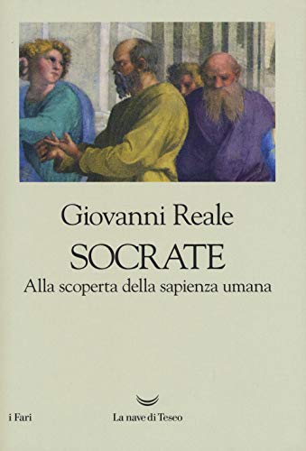 Socrate. Alla scoperta della sapienza umana (I fari) von I FARI