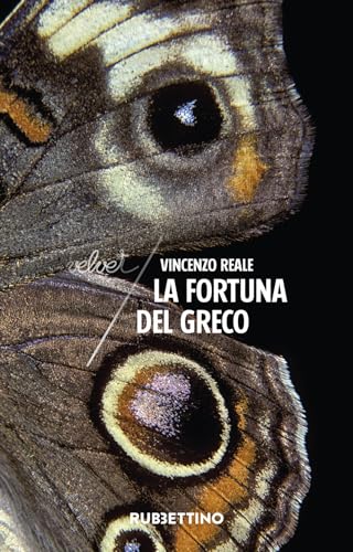 La fortuna del Greco (Velvet) von Rubbettino