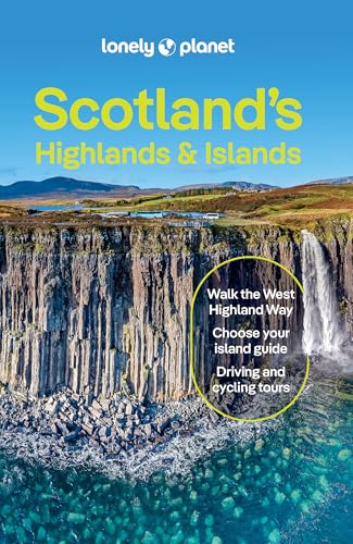 Lonely Planet Scotland's Highlands & Islands (Travel Guide) von Lonely Planet