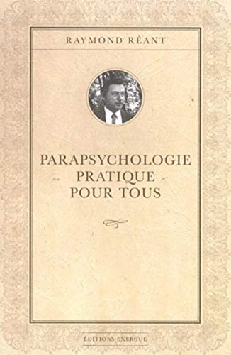 Parapsychologie pratique pour tous von EXERGUE