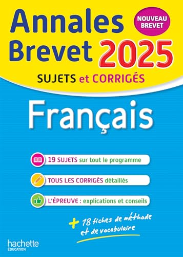 Annales BREVET 2025 - Français 3e - sujets et corrigés: Nouveau brevet von HACHETTE EDUC