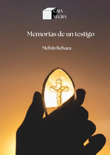 Memorias de un testigo Memorias de un testigo von CAJA NEGRA