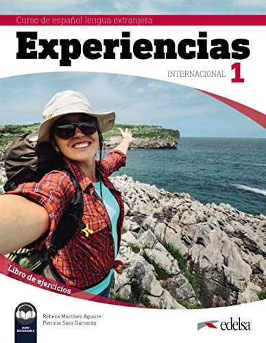 Experiencias Internacional - Curso de Español Lengua Extranjera - A1: Libro de ejercicios 1 von Edelsa Grupo Didascalia