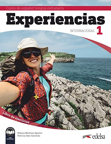 Experiencias Internacional - Curso de Español Lengua Extranjera - A1: Libro de ejercicios 1 von Edelsa Grupo Didascalia