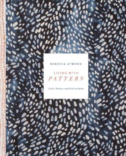 Living with Pattern: Color, Texture, and Print at Home von CROWN