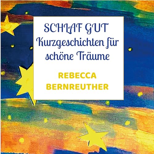Schlaf gut und träume schön