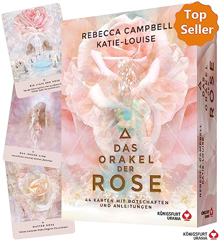 Das Orakel der Rose: 44 Karten mit Botschaften und Anleitungen (Orakelkarten)