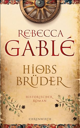 Hiobs Brüder: Historischer Roman (Helmsby-Reihe, Band 2)