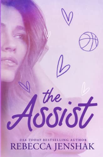 The Assist (Smart Jocks, Band 1) von Rebecca Jenshak