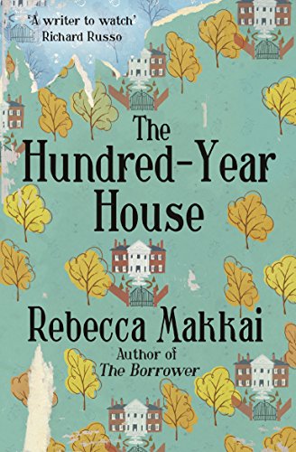 The Hundred-Year House von Windmill Books