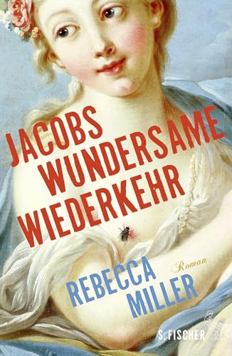 Jacobs wundersame Wiederkehr: Roman