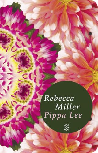 Pippa Lee: Roman von FISCHER Taschenbuch