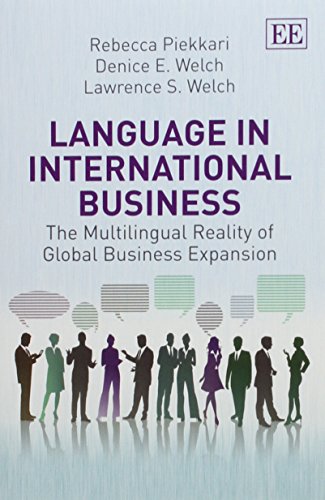 Language in International Business: The Multilingual Reality of Global Business Expansion