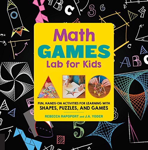 Math Games Lab for Kids: 24 Fun, Hands-On Activities for Learning with Shapes, Puzzles, and Games von Quarry Books