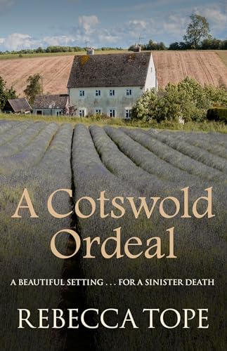 A Cotswold Ordeal: The gripping cosy crime series (Cotswold Mysteries)