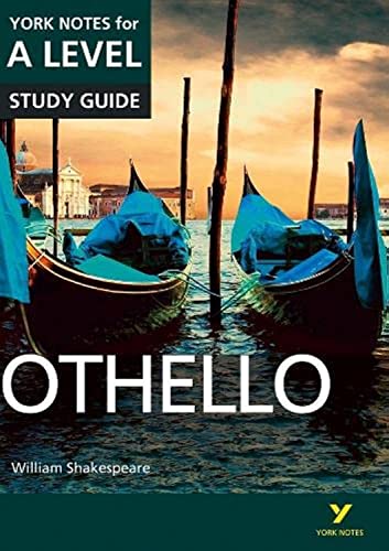 Othello: York Notes for A-level everything you need to catch up, study and prepare for and 2023 and 2024 exams and assessments: everything you need to ... and 2022 exams (York Notes Advanced) von Pearson Education