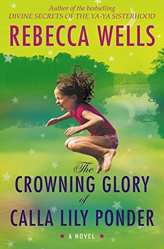 The Crowning Glory of Calla Lily Ponder von Harpercollins Uk