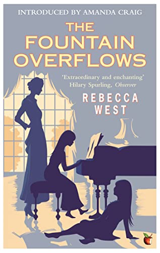 The Fountain Overflows (Virago Modern Classics)