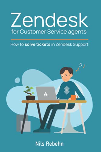 Zendesk for Customer Service agents: How to solve tickets in Zendesk Support