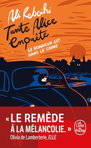 Le Bonheur est dans le crime (Tante Alice enquête, Tome 1) von LGF